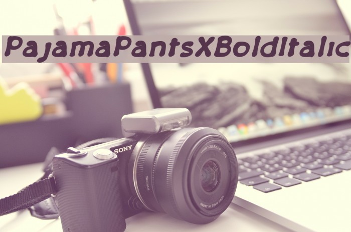 PajamaPantsXBoldItalic Example 1
