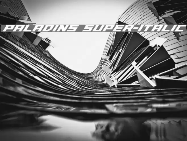 Paladins Super-Italic フォント examples