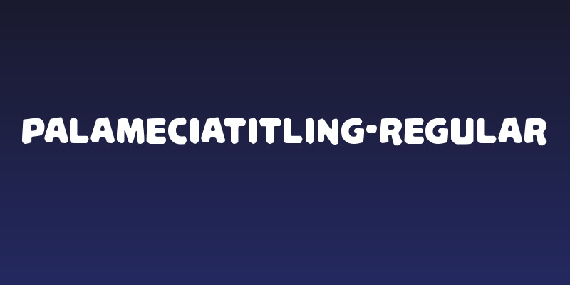 PalameciaTitling-Regular Social Header