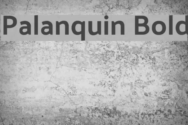 Palanquin Bold Font examples