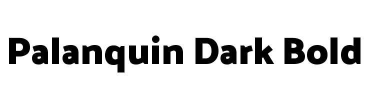 Palanquin Dark Bold Font
