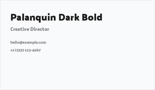 Palanquin Dark Bold Business Card