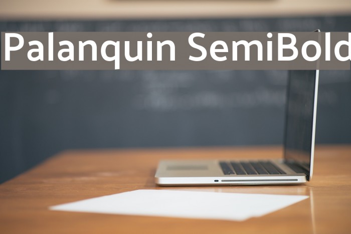 Palanquin SemiBold Font examples