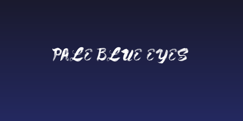 Pale Blue Eyes Social Header