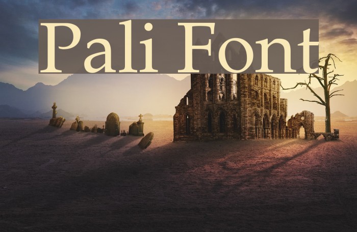 Pali Font examples