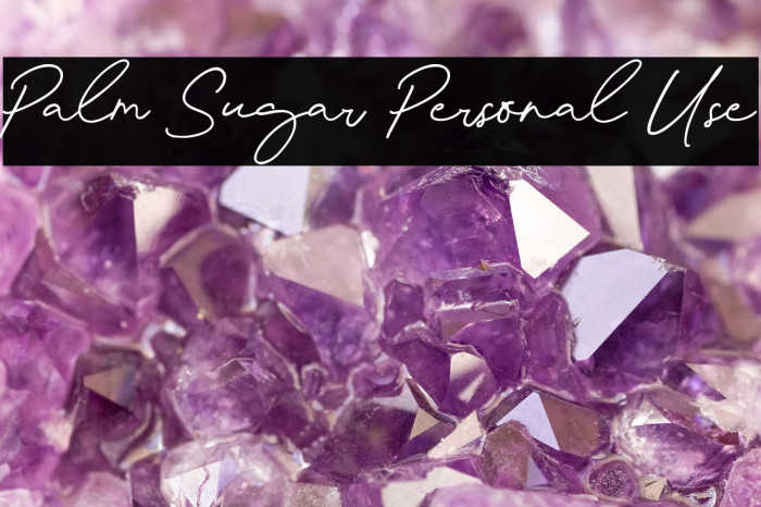 Palm Sugar Personal Use Example 2