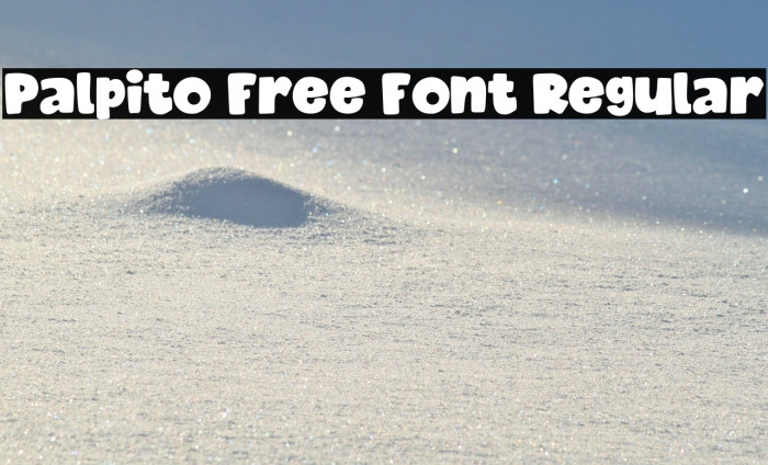 Palpito Free Font Regular Example 1