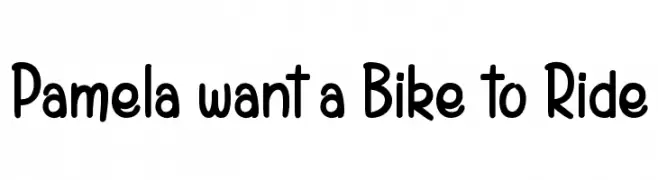 Pamela want a Bike to Ride  नि: शुल्क फ़ॉन्ट्स डाउनलोड