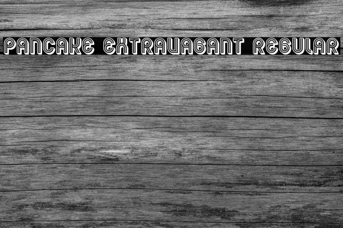 Pancake Extravagant Regular Font examples