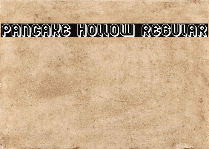 Pancake Hollow Regular Font examples