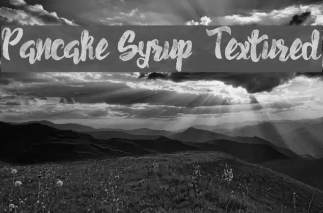 Pancake Syrup - Textured Font examples
