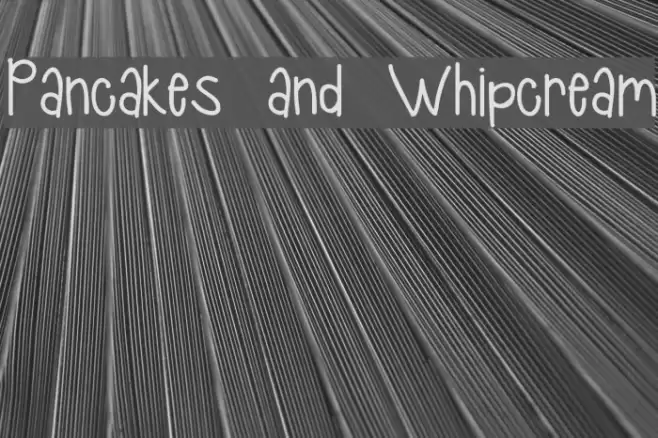 Pancakes and Whipcream Font examples