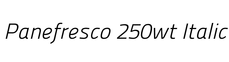 Panefresco 250wt Italic Font