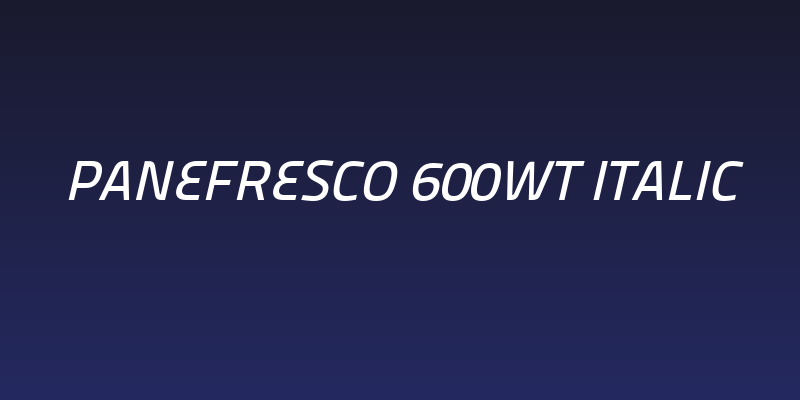Panefresco 600wt Italic Social Header