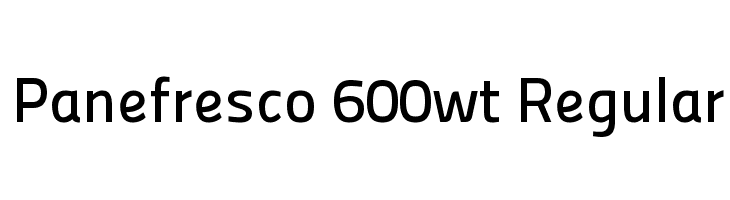 Panefresco 600wt Regular フォント