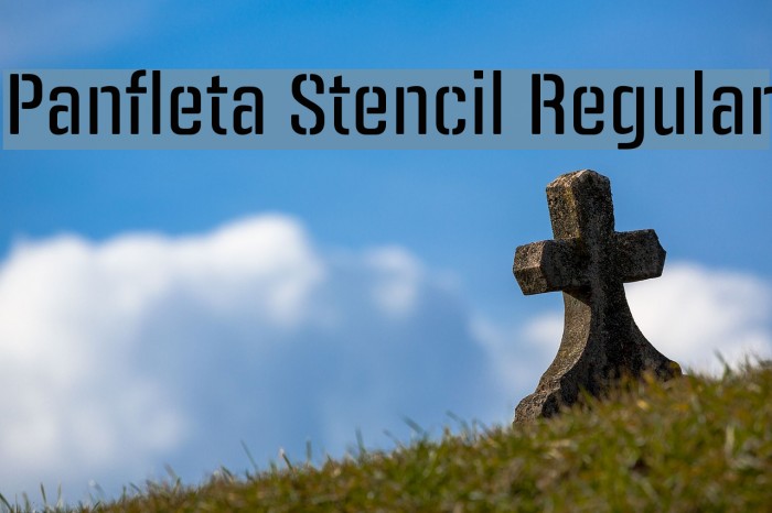 Panfleta Stencil Regular फ़ॉन्ट examples