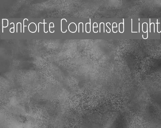 Panforte Condensed Light Font examples