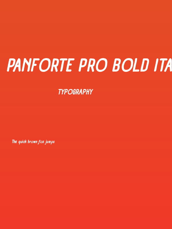 Panforte Pro Bold Italic Poster
