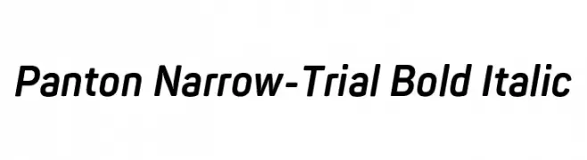 Panton Narrow-Trial Bold Italic  नि: शुल्क फ़ॉन्ट्स डाउनलोड