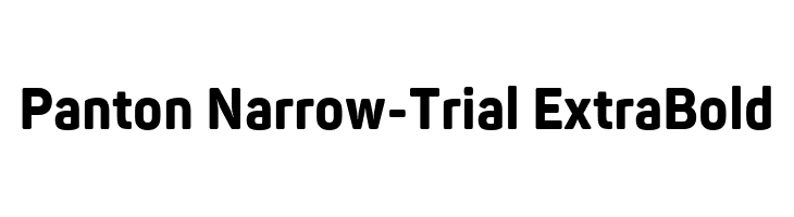 Panton Narrow-Trial ExtraBold  Free Fonts Download