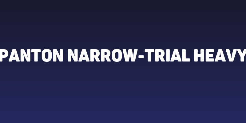 Panton Narrow-Trial Heavy Social Header