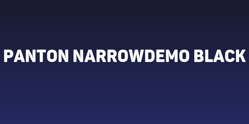 Panton NarrowDemo Black Social Header