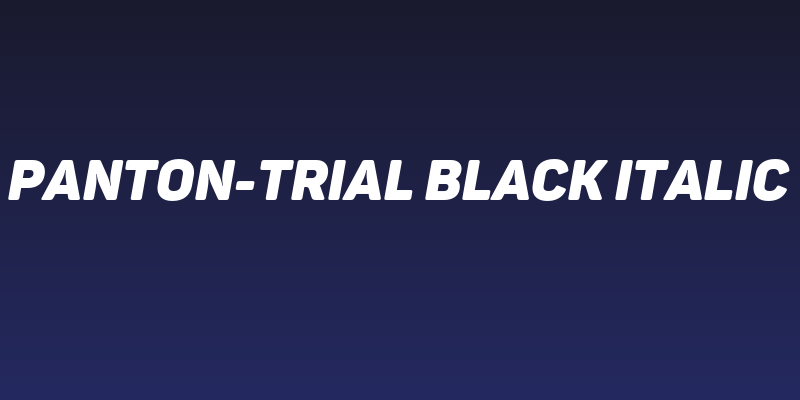 Panton-Trial Black Italic Social Header