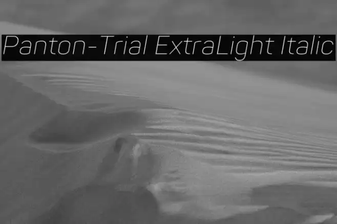 Panton-Trial ExtraLight Italic Font examples