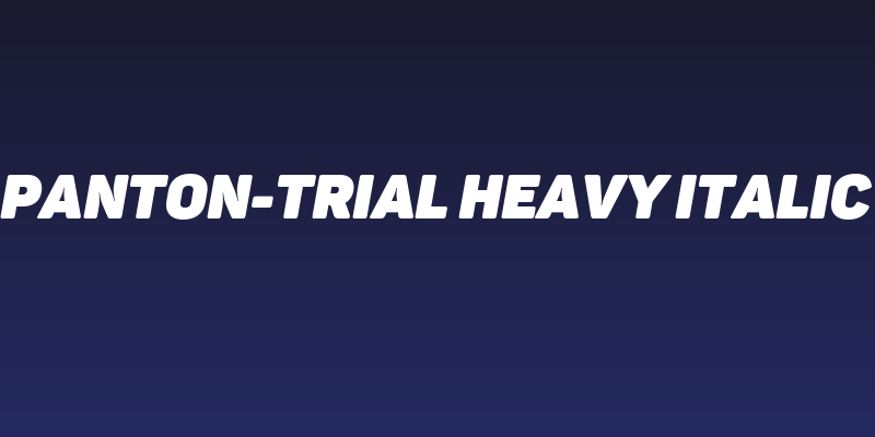 Panton-Trial Heavy Italic Social Header