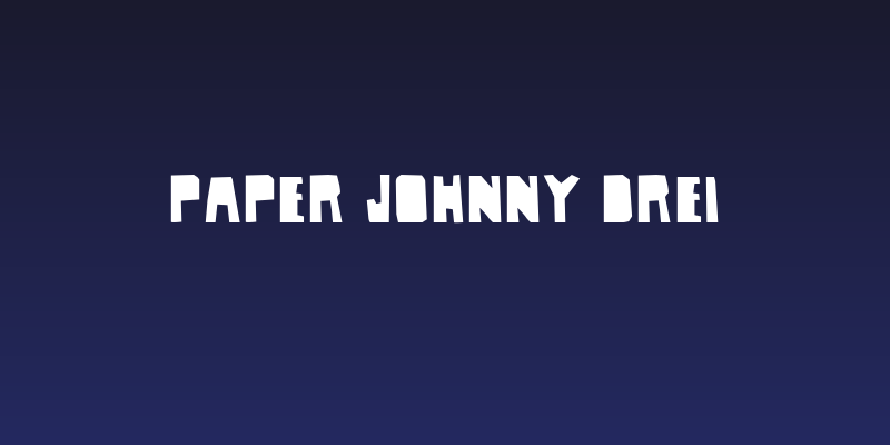 Paper Johnny Drei Social Header