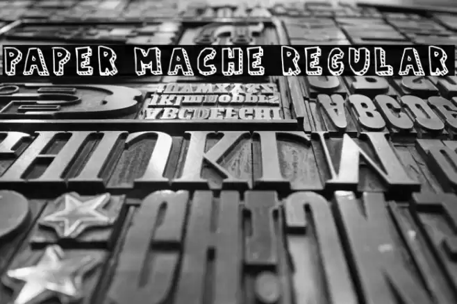 Paper Mache Regular Font examples