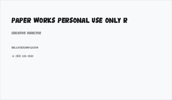Paper Works Personal Use only R Business Card