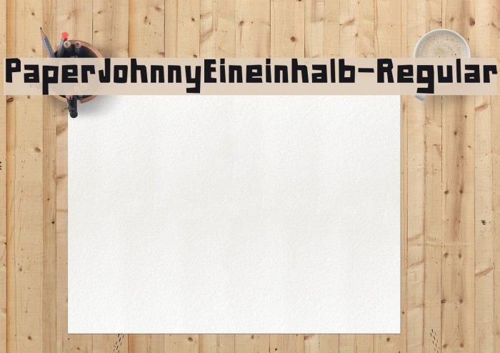 PaperJohnnyEineinhalb-Regular Font examples