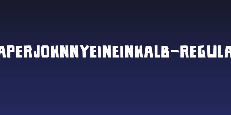 PaperJohnnyEineinhalb-Regular Social Header
