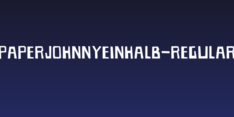 PaperJohnnyEinhalb-Regular Social Header
