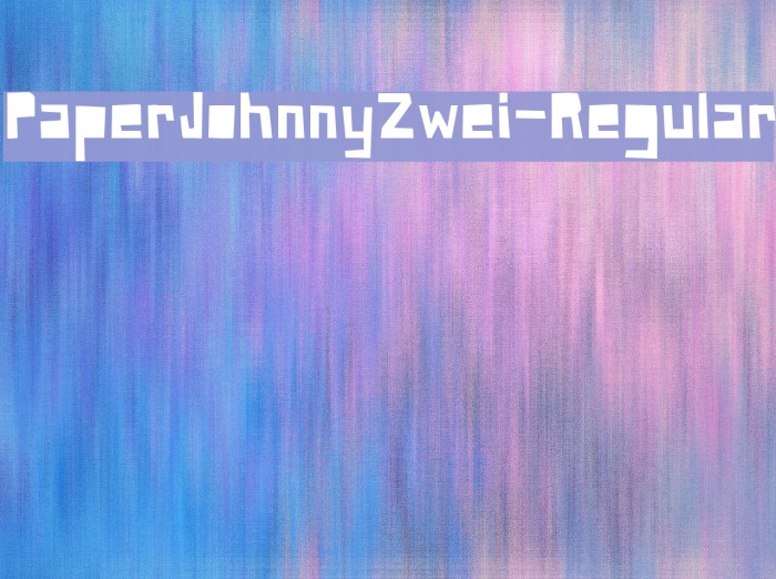 PaperJohnnyZwei-Regular Font examples