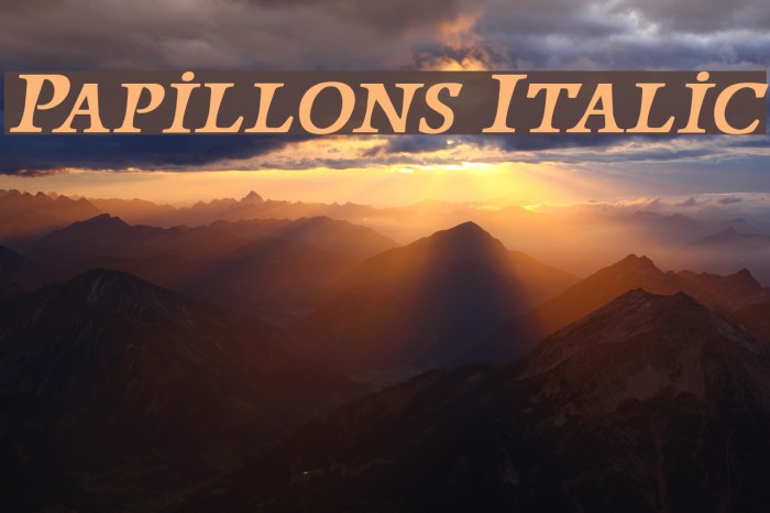 Papillons Italic Font examples