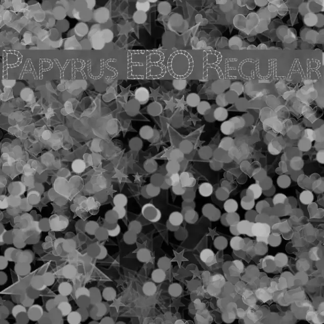 Papyrus EBO Regular Font examples