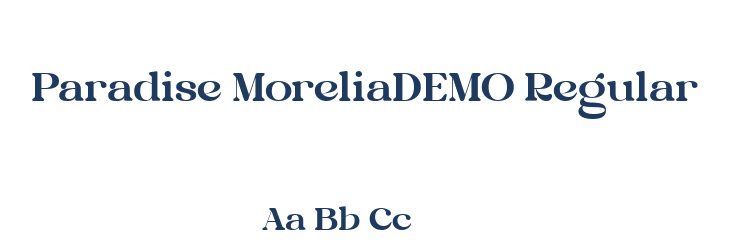 Paradise MoreliaDEMO Regular Font Preview