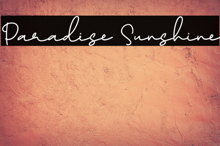 Paradise Sunshine Caratteri examples