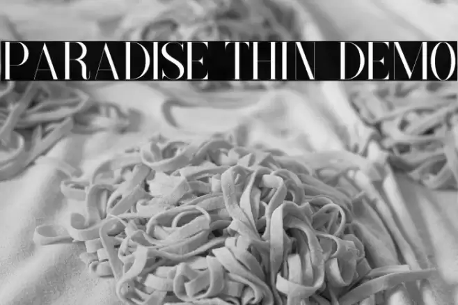 Paradise Thin Demo Font examples