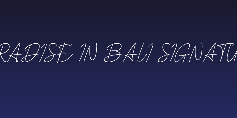 Paradise in Bali Signature Social Header