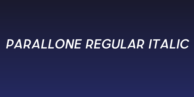 Parallone Regular italic Social Header