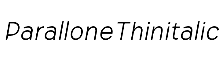 Parallone Thin italic  नि: शुल्क फ़ॉन्ट्स डाउनलोड