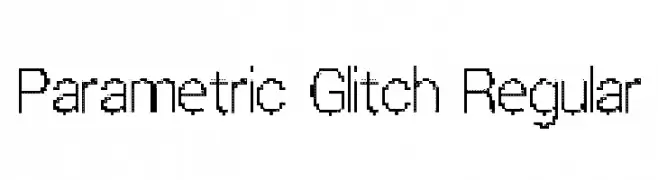 Parametric Glitch Regular  تنزيل الخطوط