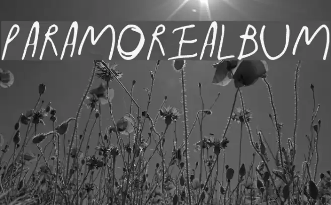 ParamoreAlbum Font examples