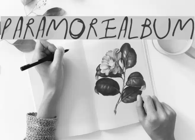 ParamoreAlbum Font examples