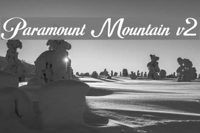 Paramount Mountain v2 Font examples
