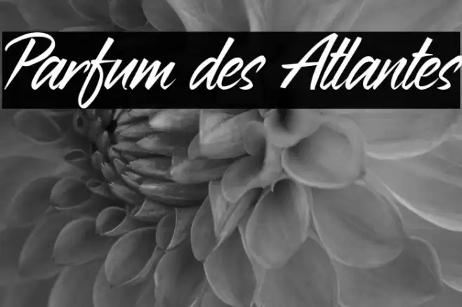 Parfum des Atlantes Fuentes examples