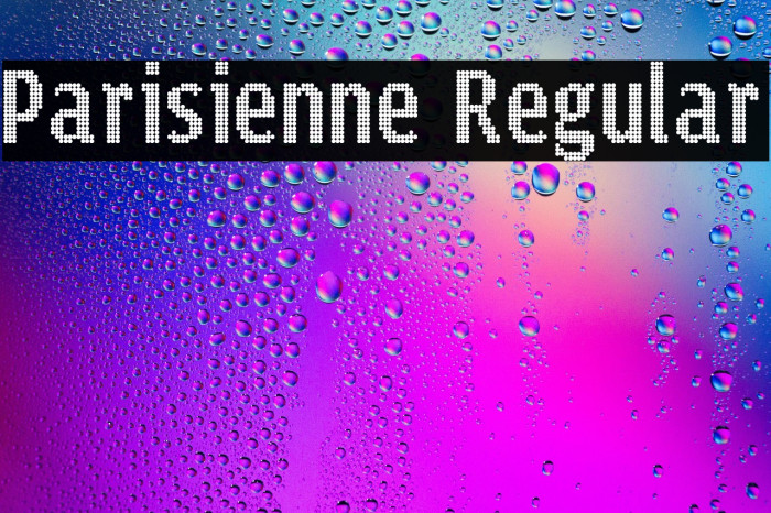 Parisienne Regular Example 2